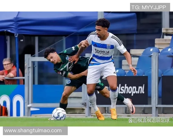 兹沃勒与费耶诺德激战正酣比赛结果揭晓引发热议